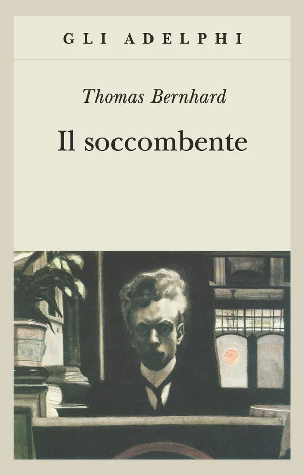 Il soccombente di Thomas Bernhard - Copertina