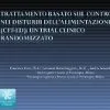 Trattamento basato sul controllo nei disturbi dell'alimentazione (CFT-ED): un trial clinico randomizzato. State of Mind 2012 tutti i diritti riservati