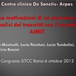 Le motivazioni di un perverso: analisi dei trascritti con il metodo AIMIT - sitcc 2012 - slides