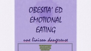 Congresso SITCC 2012 Roma Obesità ed Emotional Eating. Une Liaison Dangereuse