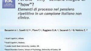 Perché “Why” sembra meglio di “How” Elementi di processo nel pensiero ripetitivo in un campione italiano non clinico