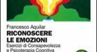Riconoscere le emozioni di Francesco Aquilar- Recensione