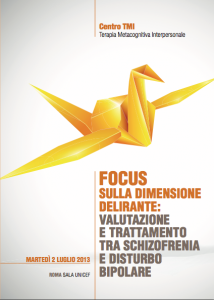 FOCUS SULLA DIMENSIONE DELIRANTE: VALUTAZIONE E TRATTAMENTO @ Sala Convegni UNICEF | Roma | Lazio | Italia