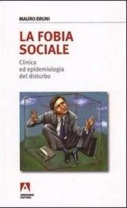 fobia sociale di Mauro Bruni