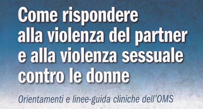 Linee guida per il supporto alle donne vittime di violenza – Recensione
