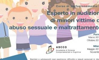 Corso di Perfezionamento: Esperto in Audizioni di Minori Vittime di Abuso Sessuale e Maltrattamento Corso di Perfezionamento: Esperto in Audizioni di Minori Vittime di Abuso Sessuale e Maltrattamento