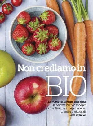 Non crediamo in bio - Inchiesta sul cibo biologico di Altroconsumo - Featured