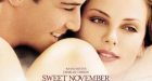 Sweet November: quando la malattia oncologica costituisce matrice di legame e di cambiamento – Recensione