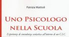Psicologo nella Scuola. Esperienze di consulenza scolastica all’interno di un C.I.C. (2015) – Recensione
