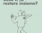 Cosa ci fa restare insieme? Attaccamento ed esiti della relazione di coppia (2010) – Recensione