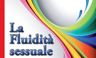 Uno sguardo su La fluidità sessuale. La varianza dell’orientamento e del comportamento sessuale, di Dettore e Lambiase Uno sguardo su La fluidità sessuale. La varianza dell’orientamento e del comportamento sessuale, di Dettore e Lambiase