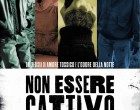 Non essere cattivo: un film “familiare” – Cinema e psicologia