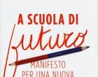 A scuola di futuro (2016) di D. Goleman e P. Senge – Recensione del libro