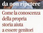 Errori da non ripetere (2016) di D. J. Siegel e M. Hartzell – Recensione del libro
