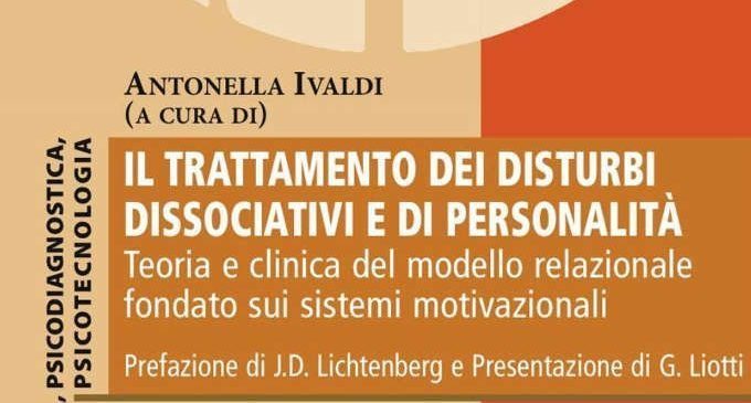 Il trattamento dei disturbi dissociativi e di personalità (2016) – Recensione del libro