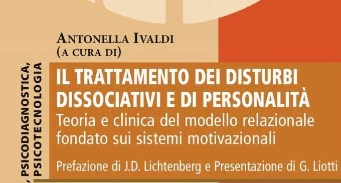 Il trattamento dei disturbi dissociativi e di personalità – Recensione di Saverio Ruberti