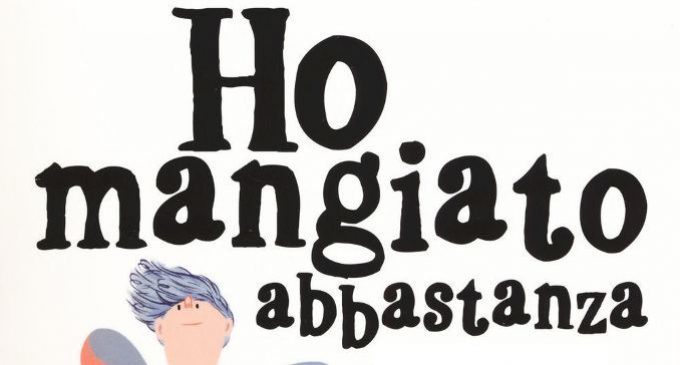 Ho mangiato abbastanza. Come ho perso 60 chili con la meditazione (e altri segreti) (2017) di Giorgio Serafini Prosperi – Recensione del libro