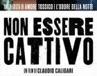 La dipendenza patologica nel film “Non essere cattivo” (2015) – Recensione