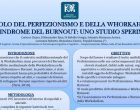 Il ruolo del perfezionismo e del workaholism nella sindrome del burnout: uno studio sperimentale – Riccione, 2017