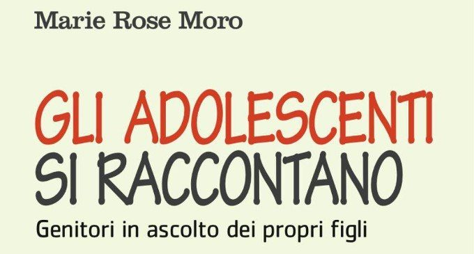 Gli adolescenti si raccontano: genitori in ascolto dei propri figli (2016) – Recensione del libro