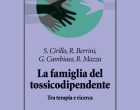La famiglia del tossicodipendente: tra terapia e ricerca – Recensione