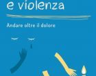 Trauma, abuso e violenza (2017) di A. Onofri e C. La Rosa – Recensione del libro