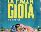 La pazza gioia (2016) di P. Virzì: ritrovare la felicità decostruendo le nostre euristiche – Recensione del film