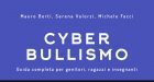 Cyberbullismo: guida completa per genitori, ragazzi e insegnanti – Recensione