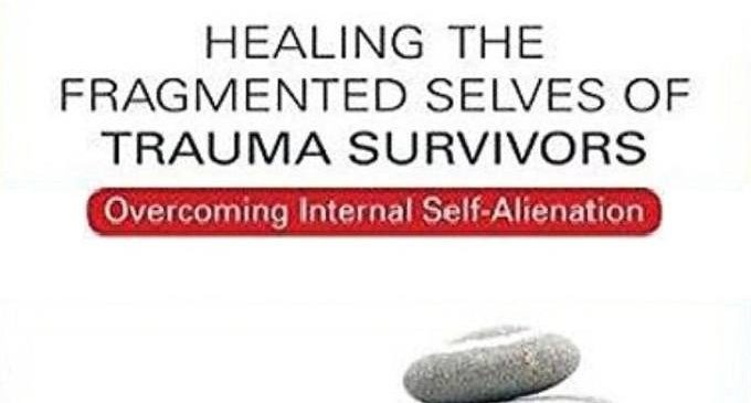 Healing the Fragmented Selves of Trauma Survivors: la sapienza e l’esperienza clinica di J. Fisher – Recensione del libro