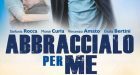Abbraccialo per me: riflessioni psicologiche sul film e pensieri su una cura psicoanalitica delle psicosi