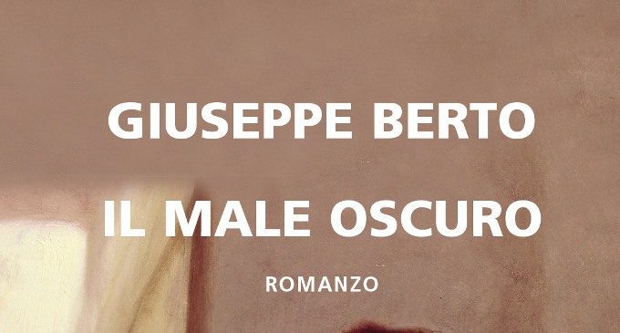 Il Male Oscuro (1964) di G. Berto – Recensione del libro