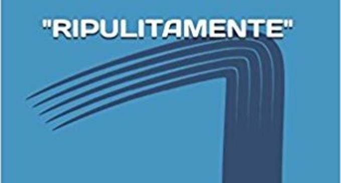 “RIPULITAMENTE”. Guida pratica per fare “pulizia” dei più comuni errori di pensiero (2017) – Recensione