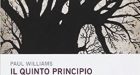 Il quinto principio di Paul Williams (2014) – Recensione del libro