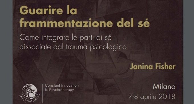 Guarire la frammentazione del Sé – Report dal Workshop con Janina Fisher, 7-8 Aprile 2018