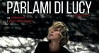 Parlami di Lucy (2018), molto più di un thriller psicologico – Recensione del film