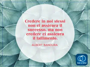 Albert Bandura - Credere in noi stessi