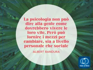 Albert Bandura - La psicologia per cambiare