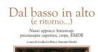 Una nuova strada per raggiungere la ristrutturazione cognitiva. Il valore del corpo in un viaggio “Dal basso in alto (e ritorno)”