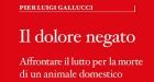 Il dolore negato (2018) di Pier Luigi Gallucci – Recensione del libro