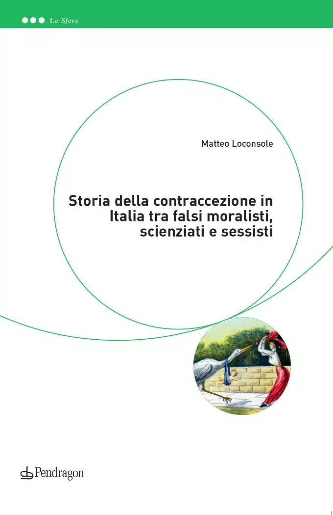 Storia della contraccezione in Italia di M. Loconsole (2018) - Recensione