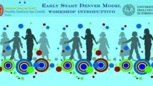 Early Start Denver Model e Autismo - Report dal workshop introduttivo