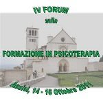 Assisi 2011 - Forum sulla Formazione in Psicoterapia - IV Edizione