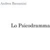 Lo Psicodramma - Andrea Bassanini