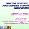 NTUITIVE HEURISTIC BINDING PERFECTIONISM, CONTROL AND BODY SHAPE BELIEFS