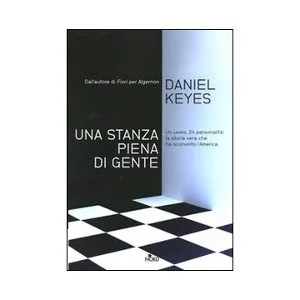 Recensione di Una Stanza piena di gente. By Daniel Keyes