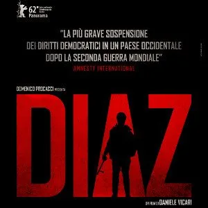 DIAZ - Don't Clean Up This Blood. (2012). Di Daniele Vicari. Recensione. - Immagine: Locandina Cinematografica