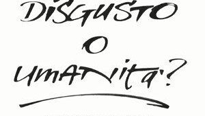 Disgusto o Umanità? Contro l'omofobia.