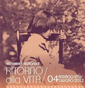 Seminario "Ritorno alla Vita”