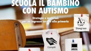 Preparare alla Scuola il Bambino con Autismo - Recensione