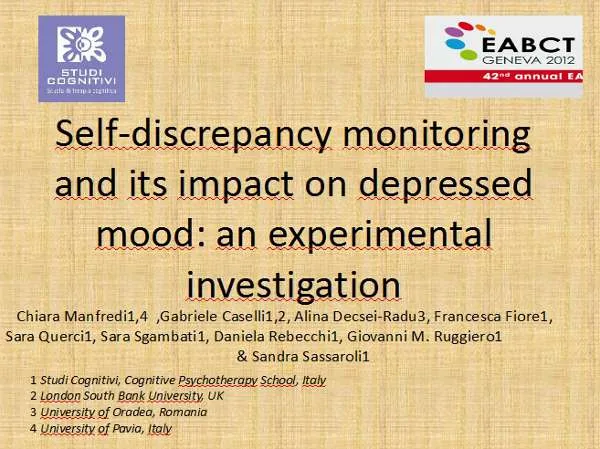 Self-Discrepancy Monitoring and its impact on Depressed Mood: an Experimental Investigation - Manfredi C. - EABCT 2012